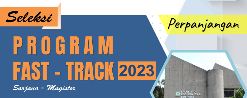 Program Fast Track – Website Resmi Fakultas Ekonomi dan Bisnis Univ ...